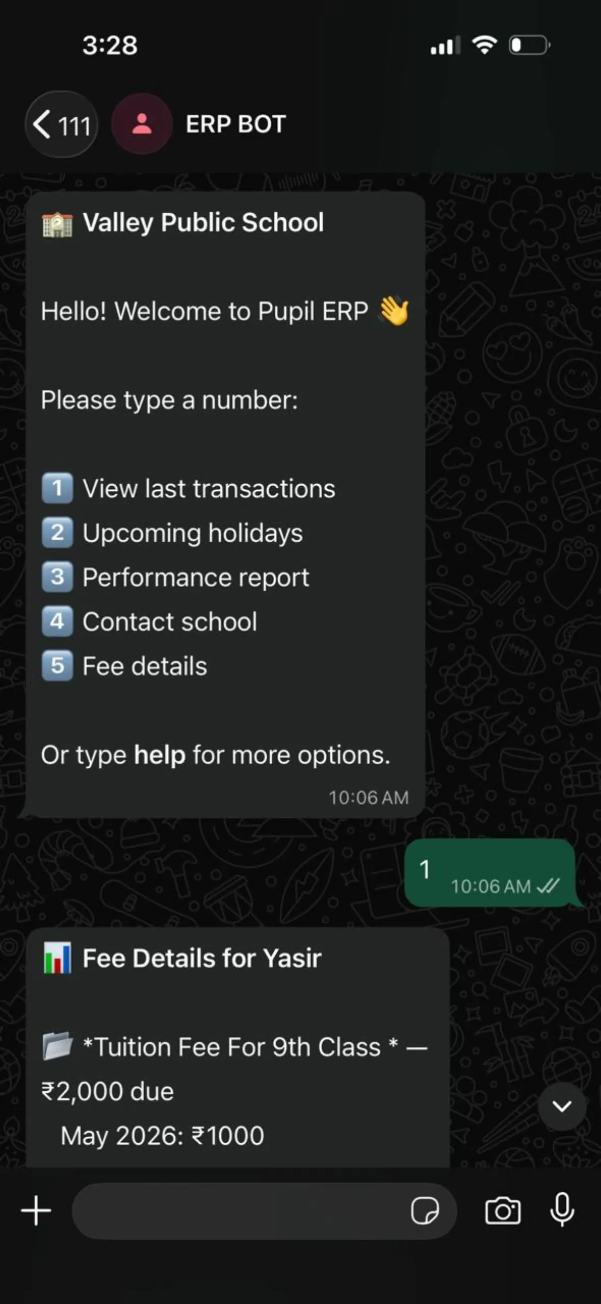 Pupil ERP WhatsApp bot: the school's menu with last transactions, holidays, performance report, contact and fee details, then a parent's fee details