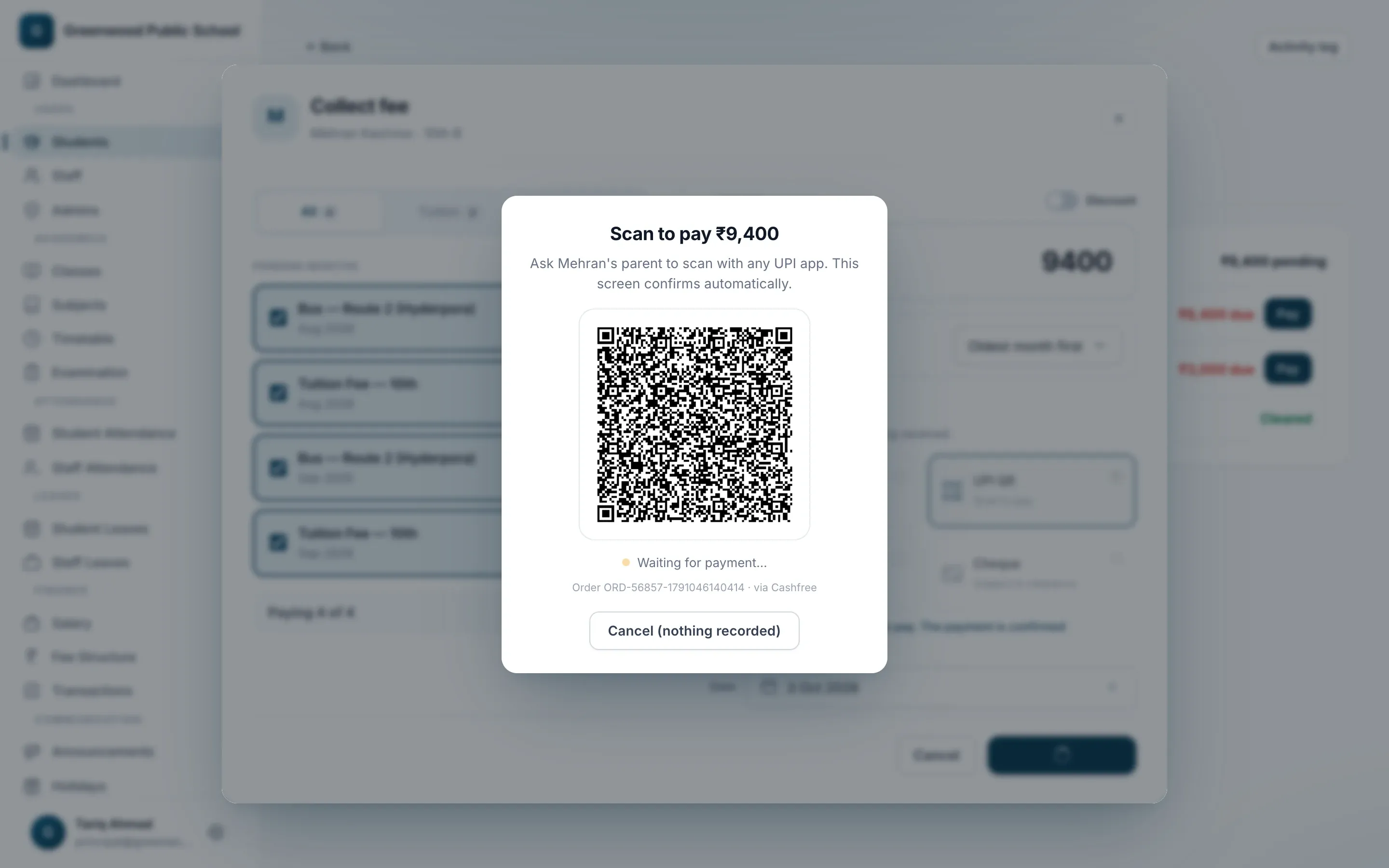 Collect fee screen showing a live UPI QR code for ₹9,400 waiting for the parent to scan